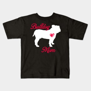 Bulldog terrier mom   cute mother's day t shirt for dog lovers Kids T-Shirt